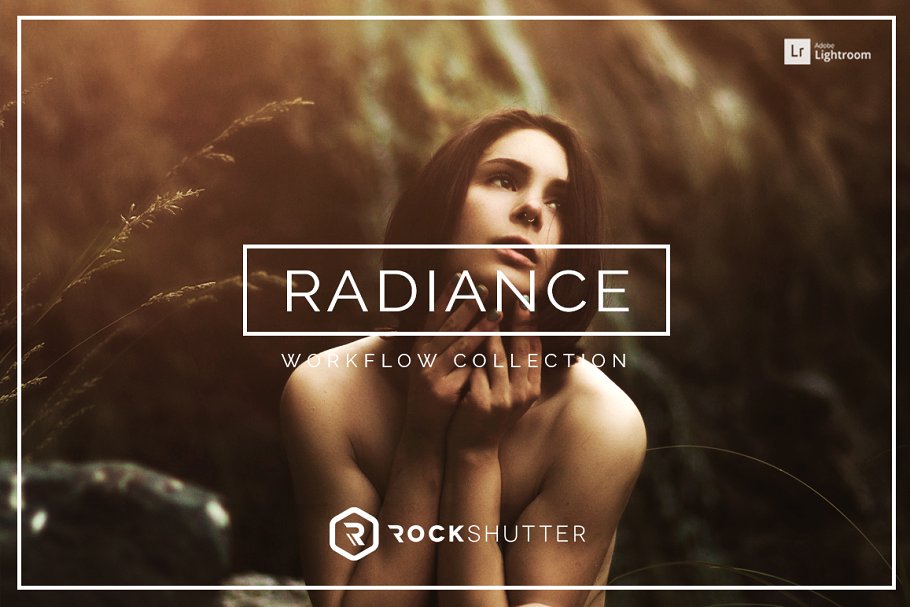 人像动作LR预设 Radiance Lightroom Presets