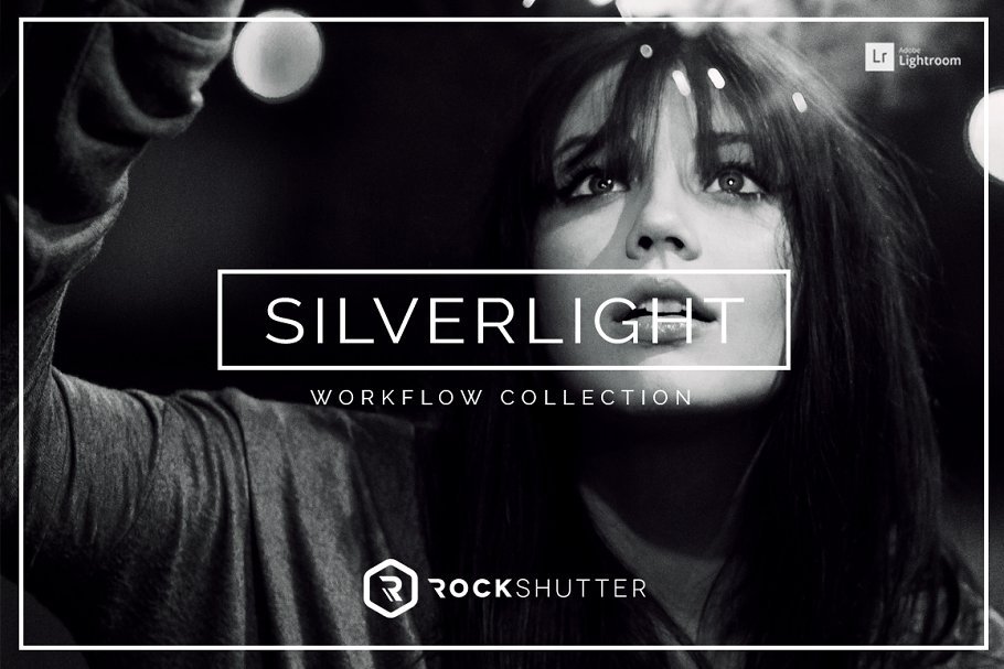 闪光的Lightroom预设 Silverlight B&W Lightroom Presets