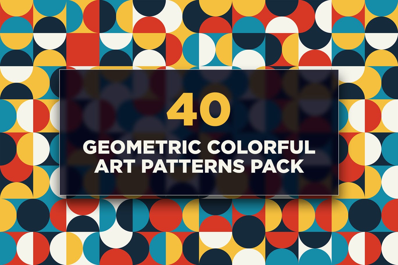 40个几何彩色艺术图案包 40 Geometric Colorful Art Patterns Pack