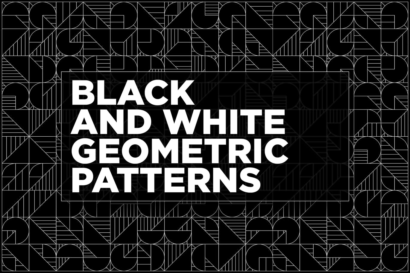 黑白风格几何图案 Black And White Geometric Patterns