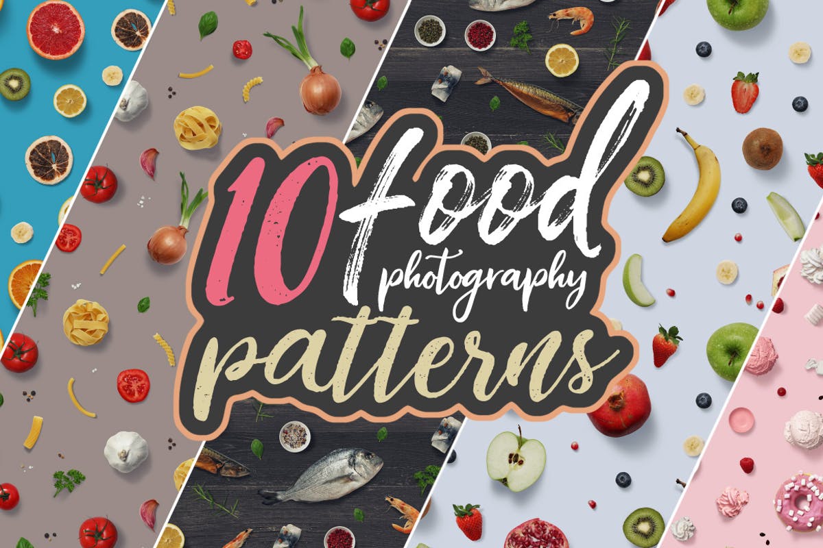 10款食物摄影平面图案素材 10 Food Photography Patterns