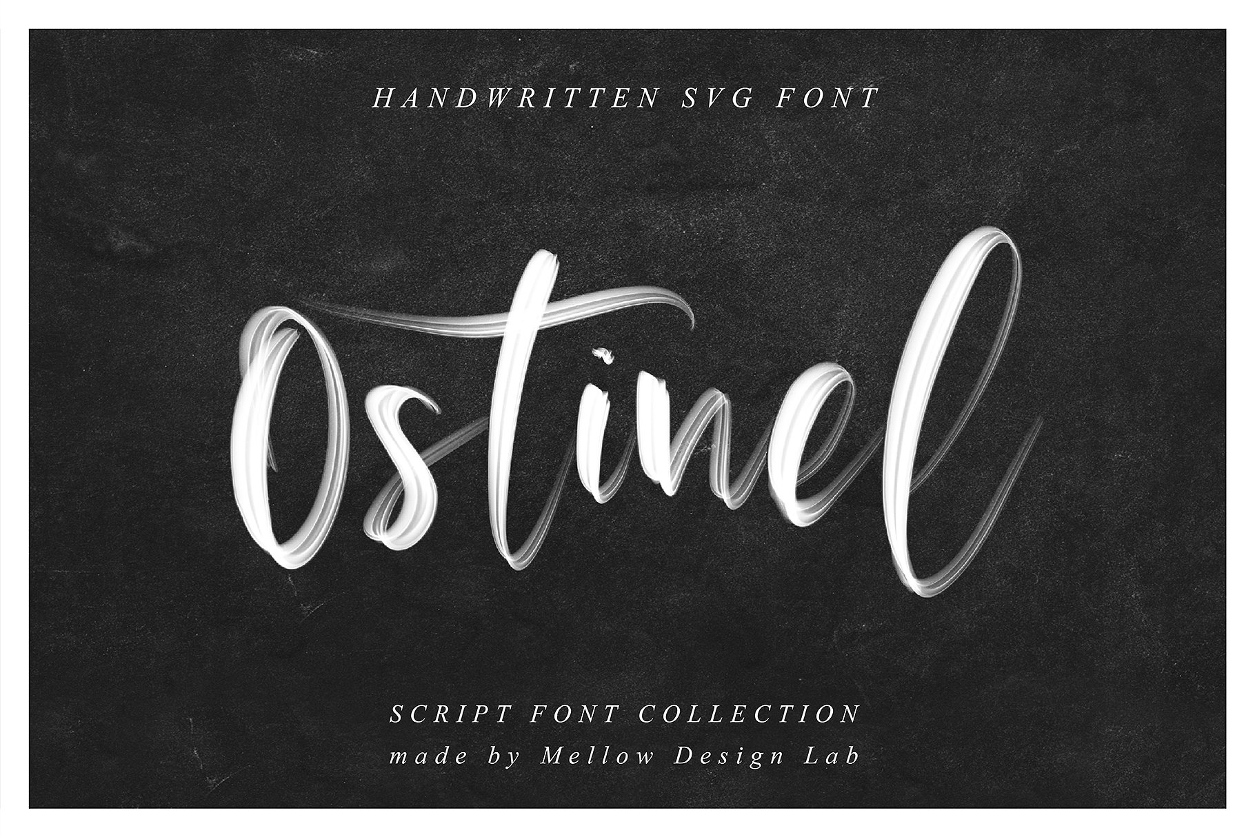 手写粗狂字体 Ostinel SVG Script Font