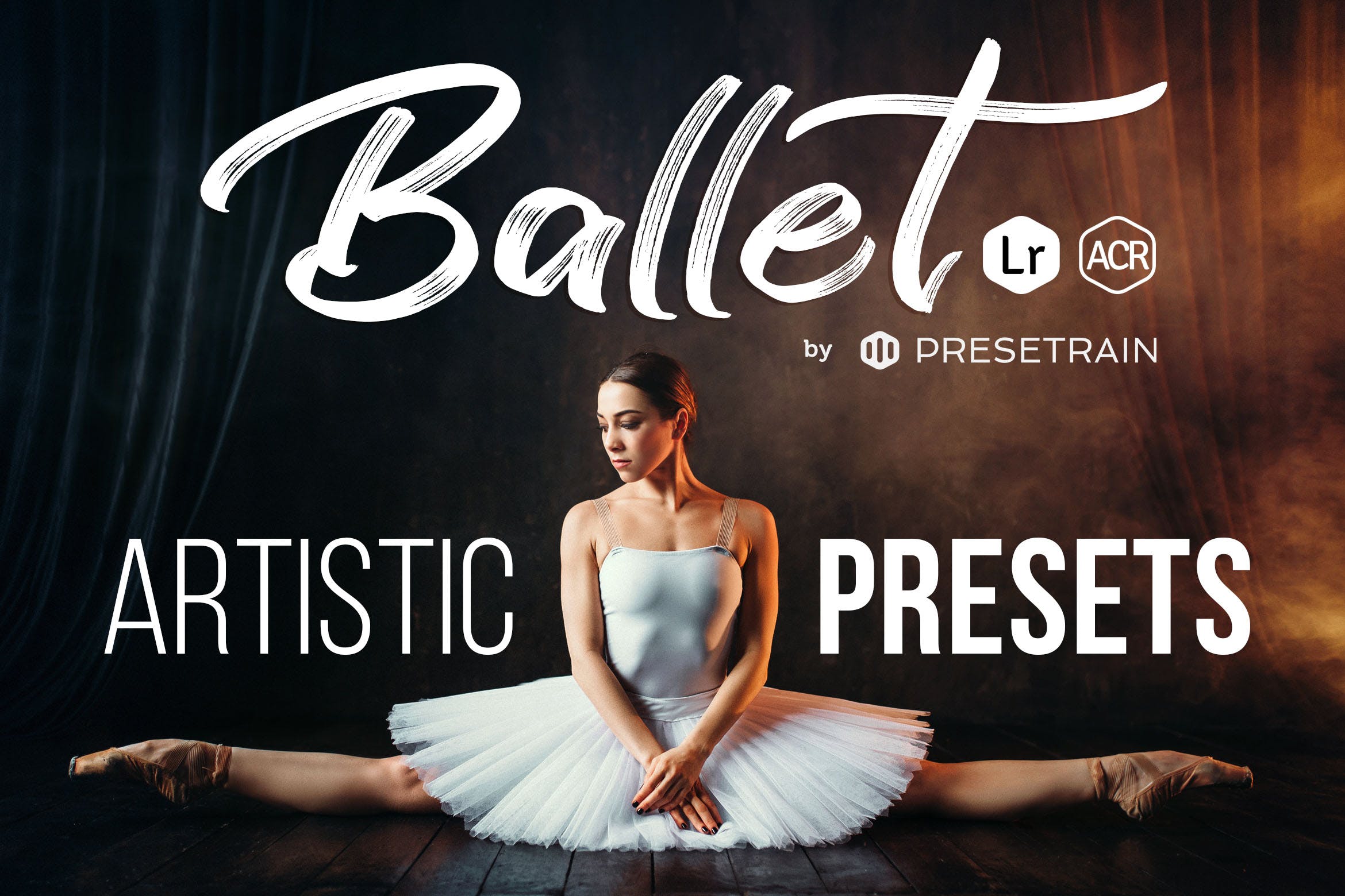 室内优雅芭蕾舞蹈摄影滤镜lightroom人像预设